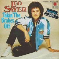 Leo Sayer - Takin' The Brakes Off (Ariola Vinyl-Single)