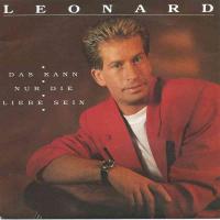 Leonard - Das kann nur Liebe sein (Vinyl-Single Germany