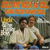 Linda & The Funky Boys - Sold My Rock N Roll (7