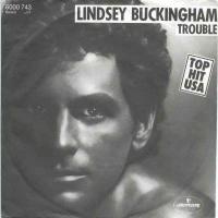 Lindsey Buckingham - Trouble (7