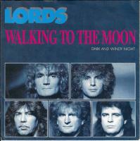 The Lords - Walking To The Moon (7