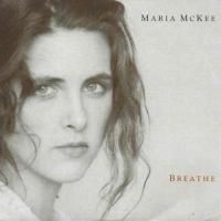 Maria McKee - Breathe (Geffen Vinyl-Single England)