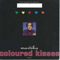 Martika - Coloured Kisses: Red Vinyl Special Edition (7