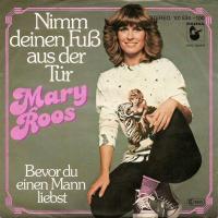 Mary Roos - Nimm deinen Fuss aus der Tür (7