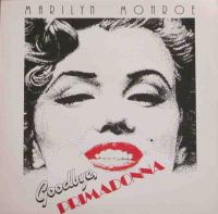 Marilyn Monroe - Goodbye Primadonna (Ultraphone Vinyl-LP)