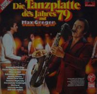 Max Greger - Die Tanzplatte des Jahres 1979 (Vinyl-LP)