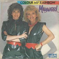 Maywood - Colour My Rainbow (CNR Vinyl-Single Germany)