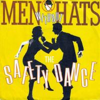 Men Without Hats - The Safety Dance (7