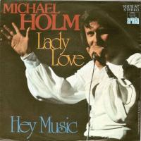 Michael Holm - Lady Love (Ariola Single Germany 1976)