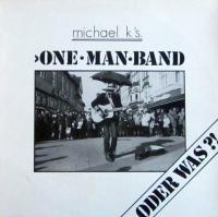 Michael Kersten - Michael K's One Man Band (LP Germany)