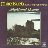 Mike Korb And The Highland Pipes - Highland Games