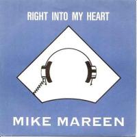 Mike Mareen - Right Into My Heart (Single Germany 1989)