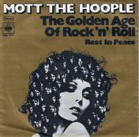 Mott The Hoople - The Golden Age Of Rock n Roll (7