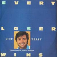 Nick Berry - Every Loser Wins (UK Vinyl Maxi-Single)