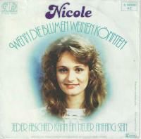 Nicole - Wenn die Blumen weinen könnten (Vinyl-Single)