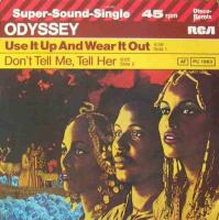 Odyssey - Use It Up And Wear It Out (RCA Maxi-Single)