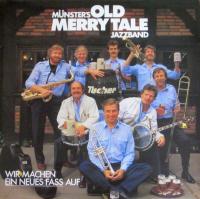 Old Merry Tale Jazzband - Wir machen ein neues Fass auf (LP)