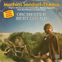 Orchester Bert Grund - Mathias Sandorf-Thema (Single)