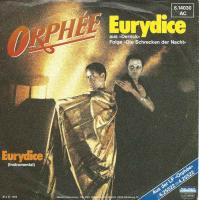 Orphee - Eurydice (Vinyl-Single Germany 1983)