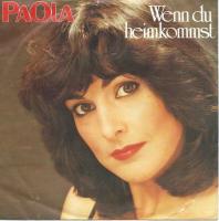 Paola - Wenn du heimkommst (Vinyl-Single Germany 1982)