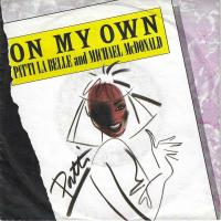 Patti LaBelle And Michael McDonald - On My Own (7