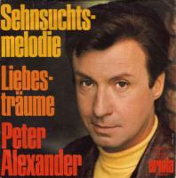 Peter Alexander - Sehnsuchtsmelodie (Ariola Single 1969)