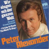 Peter Alexander - Wir singen mit der ganzen Welt