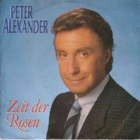 Peter Alexander - Zeit der Rosen (Vinyl-Single 1986)