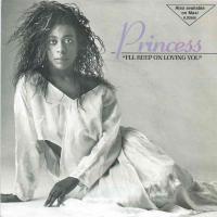 Princess - I'll Keep On Loving You (RCA Vinyl-Single)