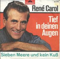 Rene Carol - Tief in deinen Augen (Polydor Single)