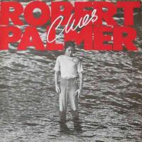 Robert Palmer - Clues (Club-Edition LP Germany 1987)