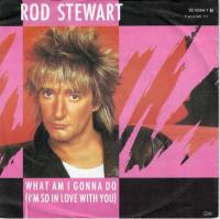 Rod Stewart - What Am I Gonna Do (7