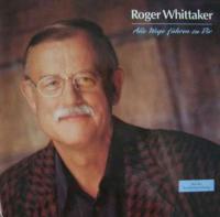 Roger Whittaker - Alle Wege führen zu Dir (Intercord LP)