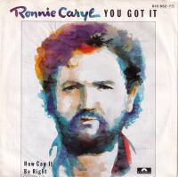 Ronnie Caryl - You Got It (7