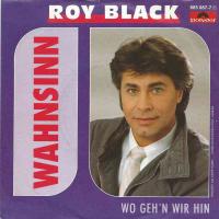 Roy Black - Wahnsinn (Polydor Vinyl-Single Germany)