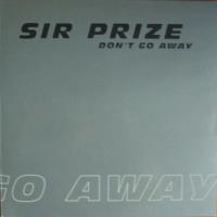 Sir Prize - Don't Go Away (Dancepool Vinyl-LP Germany)