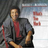 Smokey Robinson - What's Too Much (7