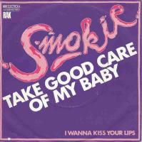 Smokie - Take Good Care Of My Baby (Single Germany)