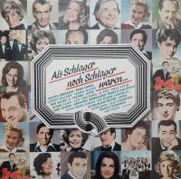 Als Schlager noch Schlager waren - 40 Kult-Hits (CE DLP)