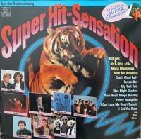 Super Hit-Sensation - Brandaktuelle Hits 1985 (Ariola LP)