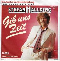 Stefan Hallberg - Gib uns Zeit (Vinyl-Single Germany)