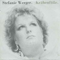 Stefanie Werger - Krähenfüße (RCA Vinyl-Single Germany)