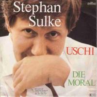 Stephan Sulke - Uschi (Vinyl Single Germany 1982)