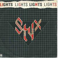 Styx - Lights / Renegade (7