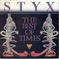 Styx - The Best Of Times (7