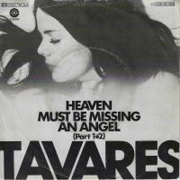 Tavares - Heaven Must Be Missing An Angel (7