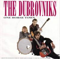 The Dubrovniks - One Horse Town (7