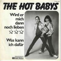 The Hot Babys - Wird Er Mich Dann Noch Lieben (7