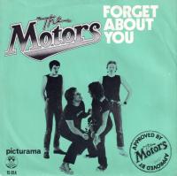The Motors - Forget About You (7