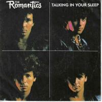 The Romantics - Talking In Your Sleep (7
